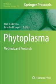Phytoplasma : Methods and Protocols (Methods in Molecular Biology) 〈Vol. 938〉