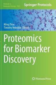 Proteomics for Biomarker Discovery (Methods in Molecular Biology) （2013）