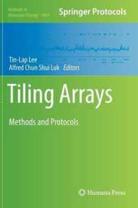 Tiling Arrays : Methods and Protocols (Methods in Molecular Biology) （2013）