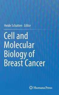 Cell and Molecular Biology of Breast Cancer （2013）