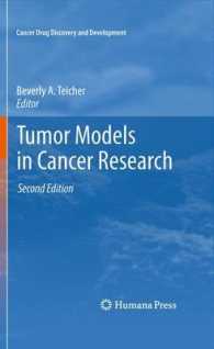 Tumor Models in Cancer Research (Cancer Drug Discovery and Development) （2ND）
