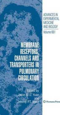 Membrane Receptors, Channels and Transporters in Pulmonary Circulation （2010）