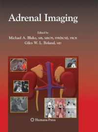 Adrenal Imaging (Contemporary Medical Imaging) （2009）