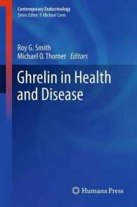 Ghrelin in Health and Disease (Contemporary Endocrinology) （2012）