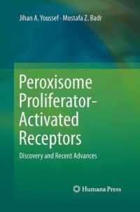 Peroxisome Proliferator-Activated Receptors : Discovery and Recent Advances （2013）