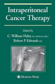 Intraperitoneal Cancer Therapy (Current Clinical Oncology) （2007）