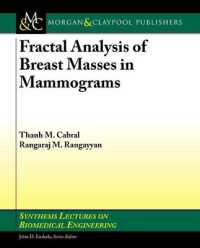 Fractal Analysis of Breast Masses in Mammograms (Synthesis Lectures on Biomedical Engineering)