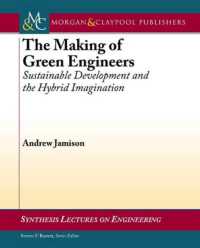 The Making of Green Engineers : Sustainable Development and the Hybrid Imagination (Synthesis Lectures on Engineering)