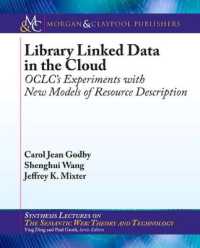Library Linked Data in the Cloud : OCLC's Experiments with New Models of Resource Description (Synthesis Lectures on the Semantic Web: Theory and Technology)