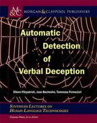 Automatic Detection of Verbal Deception (Synthesis Lectures on Human Language Technologies)