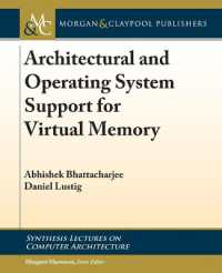 Architectural and Operating System Support for Virtual Memory (Synthesis Lectures on Computer Architecture)