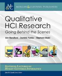 Qualitative HCI Research : Going Behind the Scenes (Synthesis Lectures on Human-centered Informatics)
