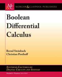 Boolean Differential Calculus (Synthesis Lectures on Digital Circuits and Systems)