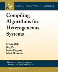 Compiling Algorithms for Heterogeneous Systems (Synthesis Lectures on Computer Architecture)