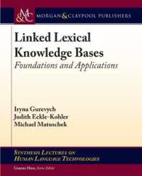 Linked Lexical Knowledge Bases : Foundations and Applications (Synthesis Lectures on Human Language Technologies)
