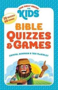 Our Daily Bread for Kids: Bible Quizzes & Games (Our Daily Bread for Kids)