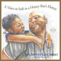 A Voice as Soft as a Honey Bee's Flutter : Inspired by Psalm 46