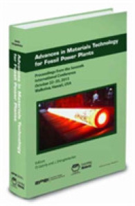 Advances in Materials Technology for Fossil Power Plants : Proceedings from the Seventh International Conference (EPRI 2013)