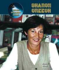 Sharon Creech (Spotlight on Children's Authors) （Library Binding）