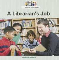 A Librarian's Job (Community Workers)