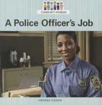 A Police Officer's Job (Community Workers)