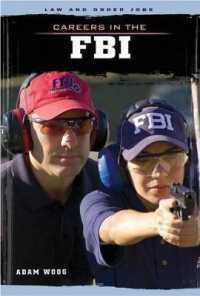 Careers in the FBI (Law and Order Jobs) （Library Binding）