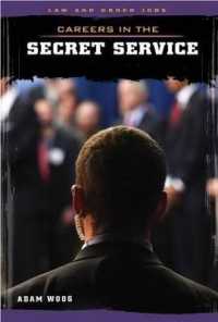 Careers in the Secret Service (Law and Order Jobs) （Library Binding）
