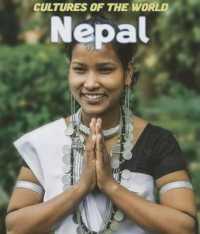 Nepal (Cultures of the World (Third Edition)(R)) （3RD）