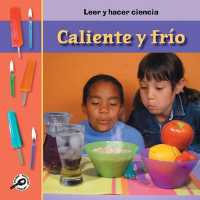 ¿Caliente O Frio? : Hot or Cold? (Read and Do Science)