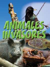 Animales Invasores : Animal Invaders (Let's Explore Science)