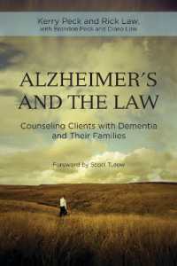 Alzheimer's and the Law : Counseling Clients with Dementia and Their Families