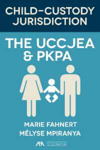 Child Custody Jurisdiction: the Uccjea and Pkpa