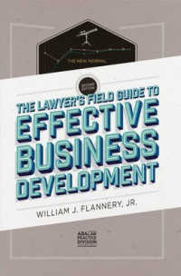 Lawyer's Field Guide to Effective Business Development -- Paperback / softback （2 Revised）