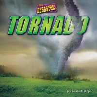 Tornado (Qu desastre! / It's a Disaster!)
