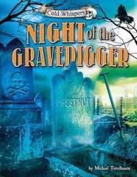Night of the Gravedigger (Cold Whispers) （Library Binding）