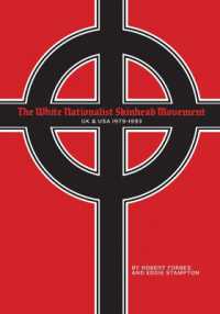 The White Nationalist Skinhead Movement : UK & USA, 1979-1993