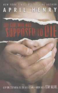 The Girl Who Was Supposed to Die （Library Binding）