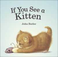 If You See a Kitten （Library Binding）