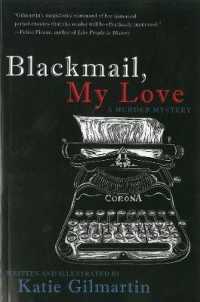 Blackmail, My Love : A Murder Mystery