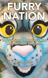 Furry Nation: The True Story of America's Most Misunderstood Subculture