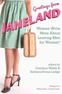 Greetings from Janeland : Women Write More about Leaving Men for Women