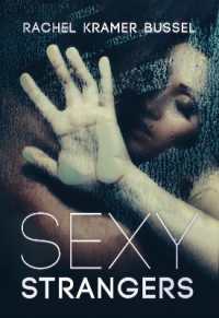 Sexy Strangers : Erotic Stories