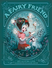 A Fairy Friend