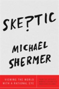 Skeptic : Viewing the World with a Rational Eye