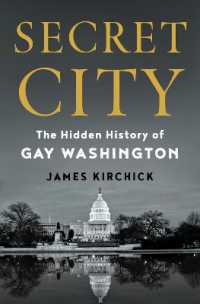 Secret City : The Hidden History of Gay Washington