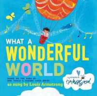 ティム・ホプグッド／ア－サ－・ビナ－ド『すばらしいみんな』（原書）<br>What a Wonderful World