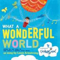 『すばらしいみんな』（原書）<br>What a Wonderful World （Board Book）
