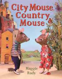 City Mouse， Country Mouse