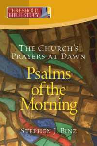 Psalms of the Morning (Threshold Bible Study)