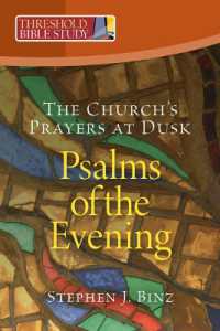 Psalms of the Evening (Threshold Bible Study)